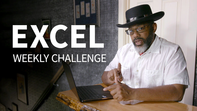 Excel Weekly Challenge
